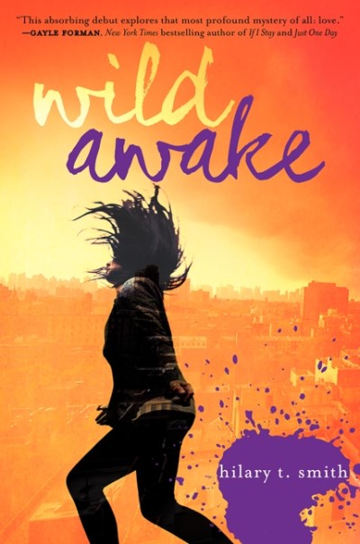 Hilary T. Smith/Wild Awake